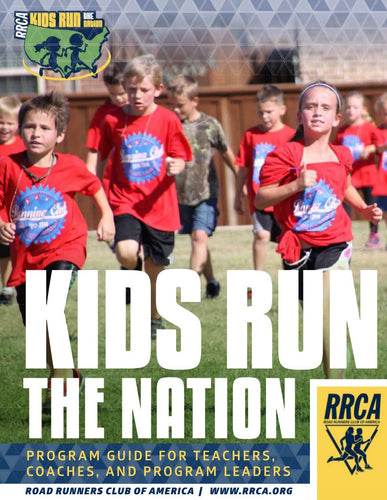 Kids Run the Nation Program Guide for Teachers, Coaches, and Program Leaders - PDF Download
